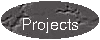 Projects